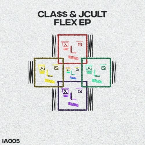 Cla$$ & JCult - FLEX EP [IA005]